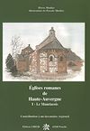 Télécharger le livre :  Églises romanes de Haute-Auvergne - Tome 1 -  Mauriac