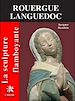 Téléchargez le livre numérique:  La sculpture flamboyante en Rouergue languedoc