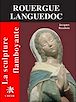 Télécharger le livre : La sculpture flamboyante en Rouergue languedoc