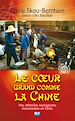 Téléchargez le livre numérique:  Le cœur grand comme la Chine