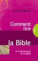 Téléchargez le livre numérique:  Comment lire la Bible