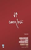 Télécharger le livre :  Crazy Love*