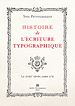 Téléchargez le livre numérique:  Histoire de l'écriture typographique, volume 2