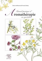 Téléchargez le livre numérique:  Manuel pratique d'aromathérapie au quotidien