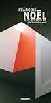 Téléchargez le livre numérique:  François Noël, architecte