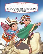 El poder del amuleto Ch'imi