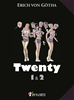 Téléchargez le livre numérique:  Twenty, tomes 1 et 2