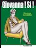 Téléchargez le livre numérique:  Giovanna! Si!