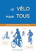 Téléchargez le livre numérique:  Le Vélo pour tous