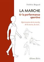 Télécharger cet ebook : La marche et la performance sportive