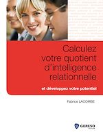 Télécharger cet ebook : Calculez votre quotient d'intelligence relationnelle