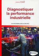 Télécharger cet ebook : Diagnostiquer la performance industrielle