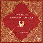 Télécharger cet ebook : Petit traité d'éducation lubrique