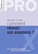 Téléchargez le livre numérique:  Comment réussir vos examens ? L'intelligence ne nous dispense pas d'être malin