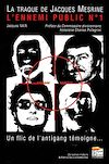 Télécharger le livre :  La traque de Jacques Mesrine, l'ennemi public numéro 1