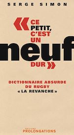 Télécharger cet ebook : Dictionnaire absurde du Rugby II