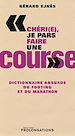 Téléchargez le livre numérique:  Dictionnaire absurde du marathon