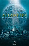 Télécharger le livre :  Atlantide - La légende interdite