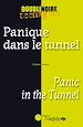 Téléchargez le livre numérique:  Panique dans le tunnel
