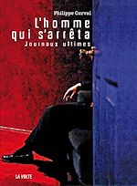 Téléchargez le livre numérique : Téléchargez le livre numérique : L'homme qui s'arreta