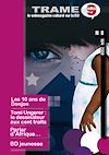 Télécharger le livre :  Trame 9 n°8, le webmagazine culturel sur la BD