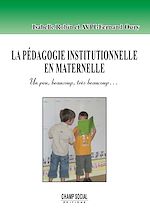 Télécharger cet ebook : La pédagogie institutionnelle en maternelle