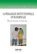 Téléchargez le livre numérique:  La pédagogie institutionnelle en maternelle