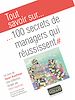 Téléchargez le livre numérique:  Tout savoir sur… 100 secrets de managers qui réussisent