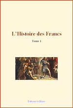 Télécharger cet ebook : L'Histoire des Francs