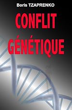 Conflit Génétique