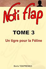 Noti Flap 3 - Un tigre pour la Féline