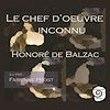 Télécharger l'ebook Le Chef d��uvre inconnu