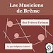 Téléchargez le livre numérique:  Les Musiciens de Brême