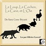 Télécharger cet ebook : Le Loup, le cochon, la cane et l’oie