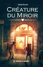 Télécharger cet ebook : Créature du Miroir