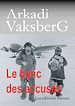 Téléchargez le livre numérique:  Le banc des accusés