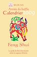 Téléchargez le livre numérique:  L'année du buffle - Calendrier Feng Shui 2009