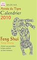 Téléchargez le livre numérique:  L'année du tigre - Calendrier Feng Shui 2010