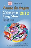 Télécharger cet ebook : L'année du dragon - Calendrier Feng Shui 2012