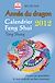 Télécharger cet ebook : L'année du dragon - Calendrier Feng Shui 2012