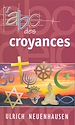 Téléchargez le livre numérique:  L'abc des croyances