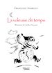 La voleuse de temps