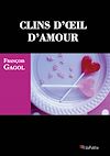 Télécharger l'ebook Clins d'�il d'amour