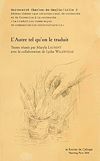 Télécharger le livre :  L'Autre tel qu'on le traduit