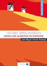 Téléchargez le livre numérique:  Histoires Jamais Entendues - Dans une auberge en Espagne