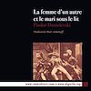 Télécharger l ebook La femme d'un autre et le mari sous le lit