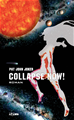 Collapse now!