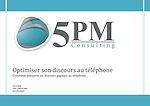 Optimiser son discours au téléphone 