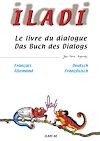 Télécharger le livre :  Iladi français-allemand - Le livre du dialogue