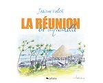 Téléchargez le livre :  La Réunion en aquarelle